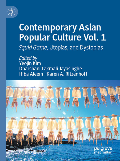 Title details for Contemporary Asian Popular Culture Volume 1 by Yeojin Kim - Available